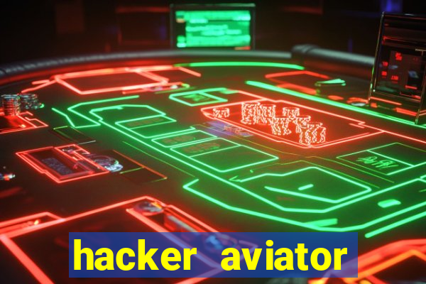 hacker aviator aposta ganha